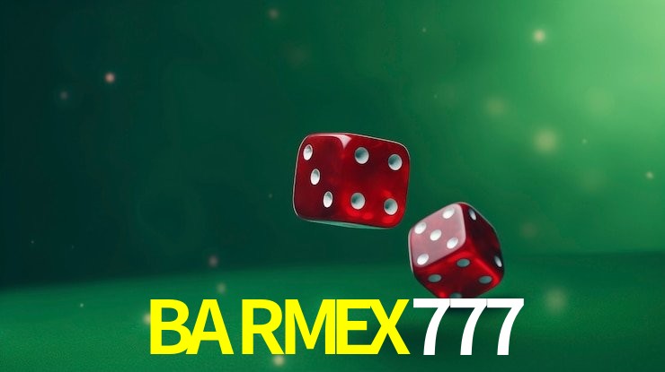 BARMEX777 Inicia sesión en BARMEX777 para explorar nuestro lobby de casino y tragamonedas en México
